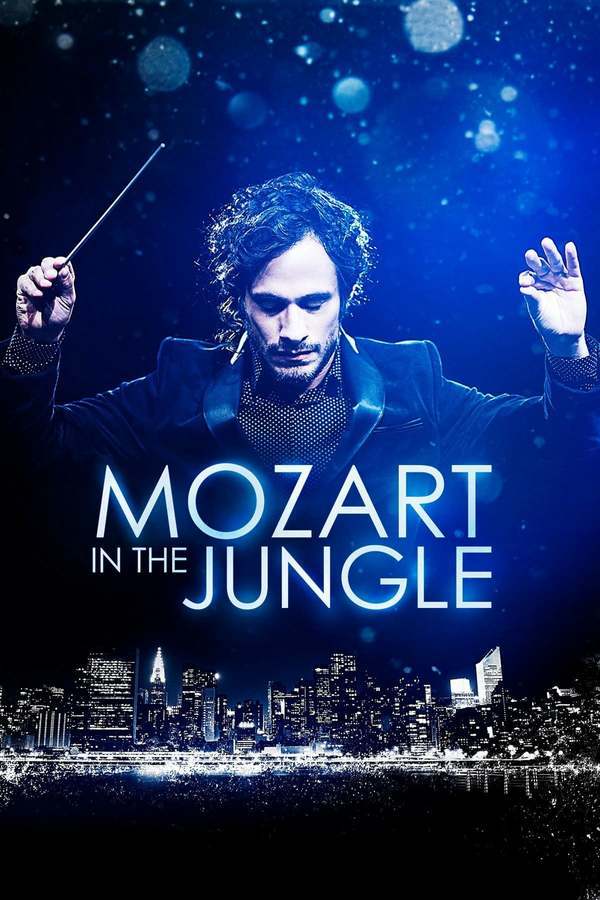 Mozart In The Jungle poster